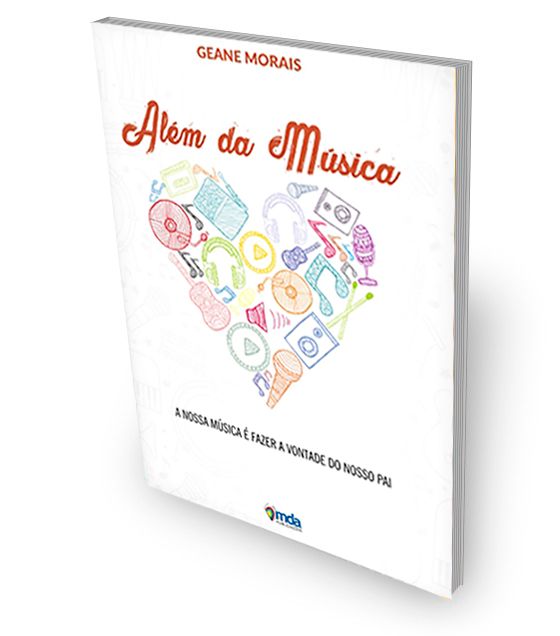 Livro Além da Música - Geane Morais