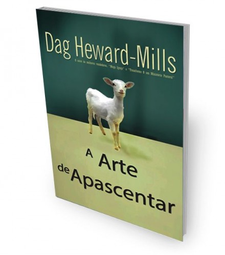 Livro A Arte de Apascentar - Dag Heward-Mills