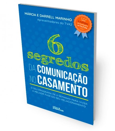 Livro 6 Segredos da Comunicação no Casamento - Darrel & Márcia