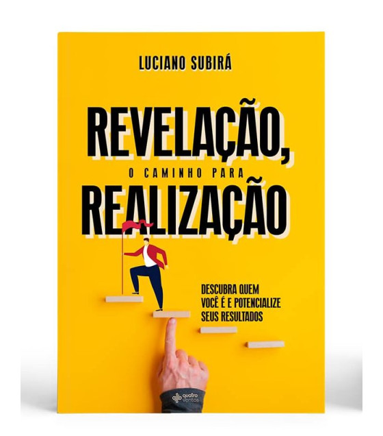 Livro Revelação, o Caminho Para Realização - Luciano Subirá